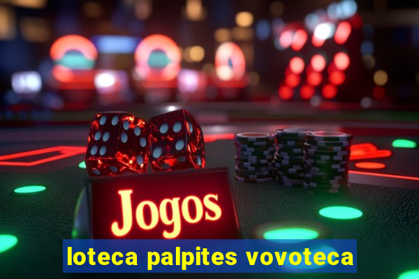 loteca palpites vovoteca