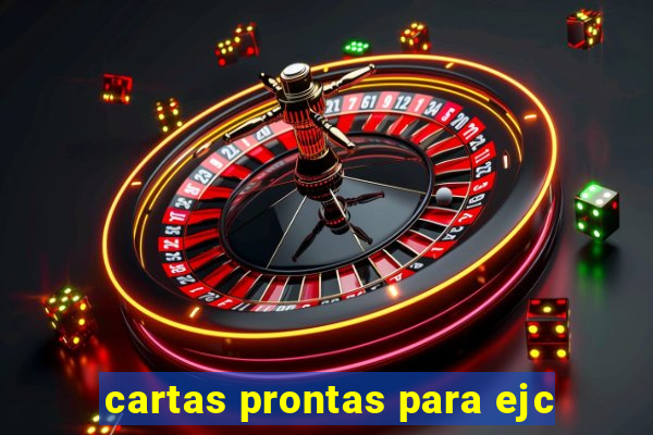 cartas prontas para ejc