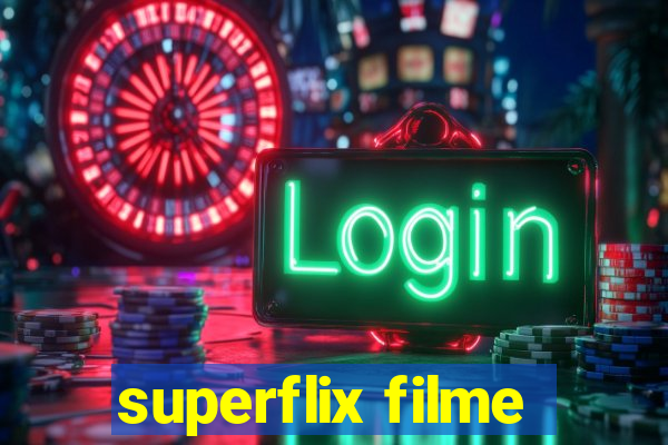 superflix filme