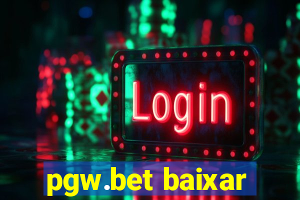 pgw.bet baixar