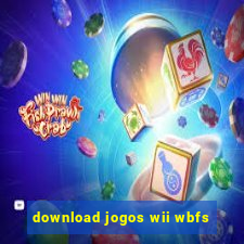 download jogos wii wbfs