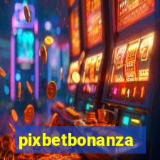 pixbetbonanza