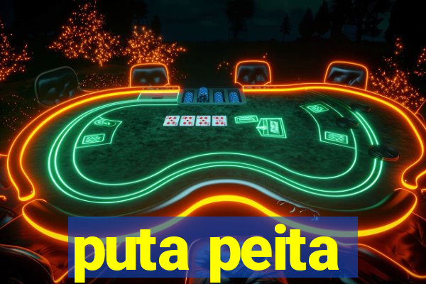 puta peita
