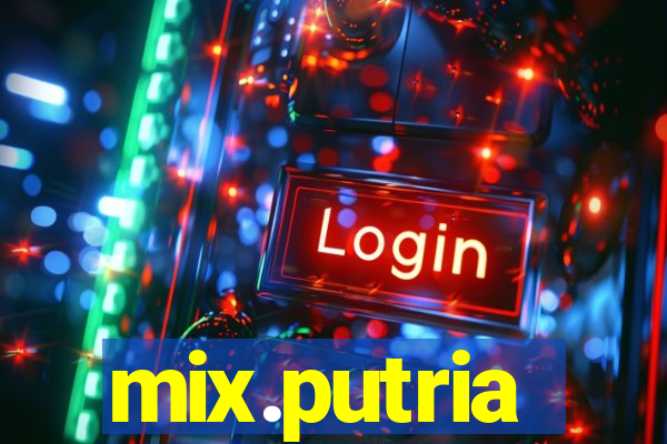 mix.putria