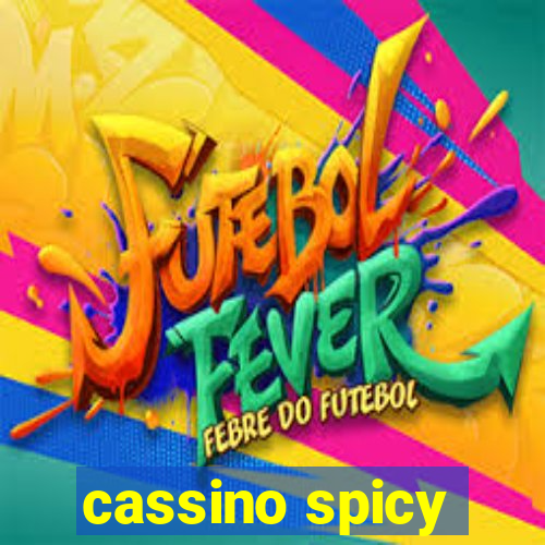 cassino spicy