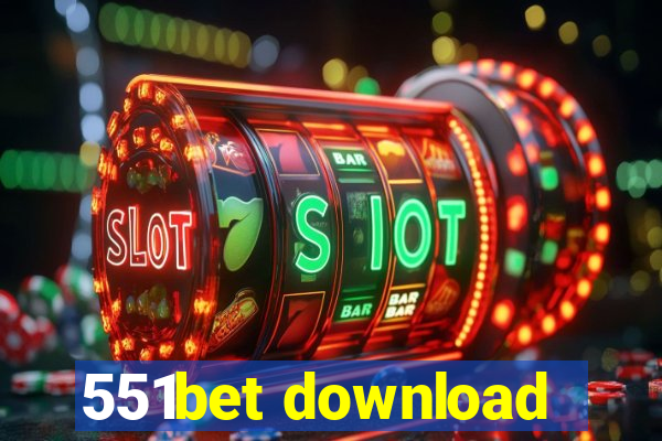 551bet download