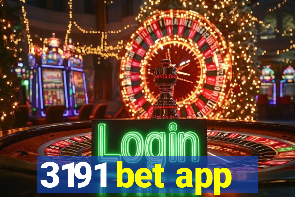 3191 bet app