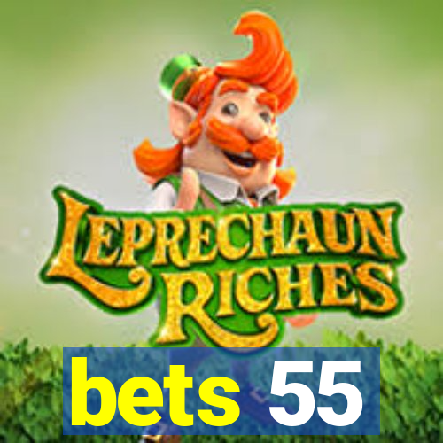 bets 55