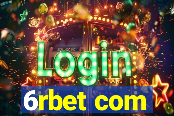 6rbet com