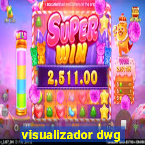visualizador dwg