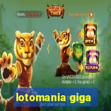 lotomania giga