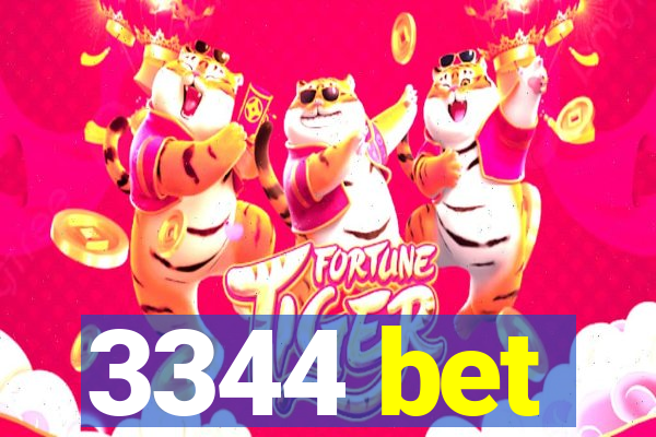 3344 bet