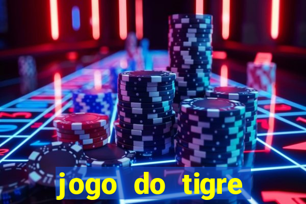 jogo do tigre deposito minimo 1 real