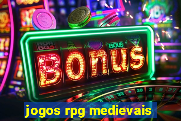 jogos rpg medievais