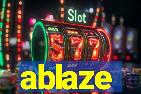 ablaze