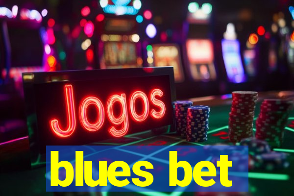 blues bet