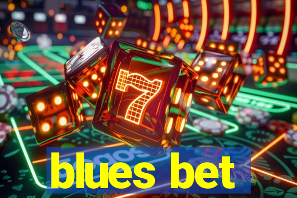 blues bet