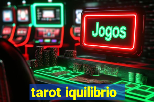 tarot iquilibrio
