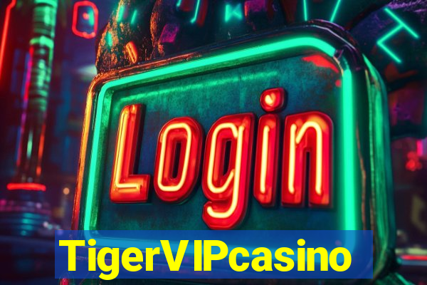 TigerVIPcasino