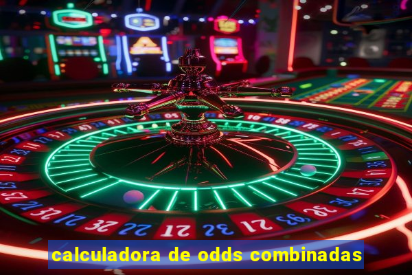 calculadora de odds combinadas