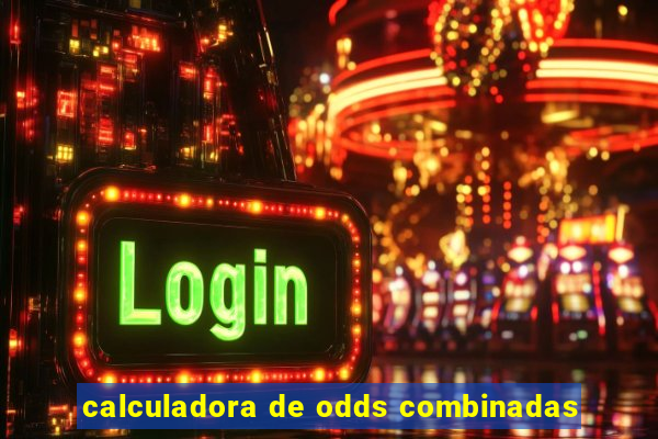 calculadora de odds combinadas