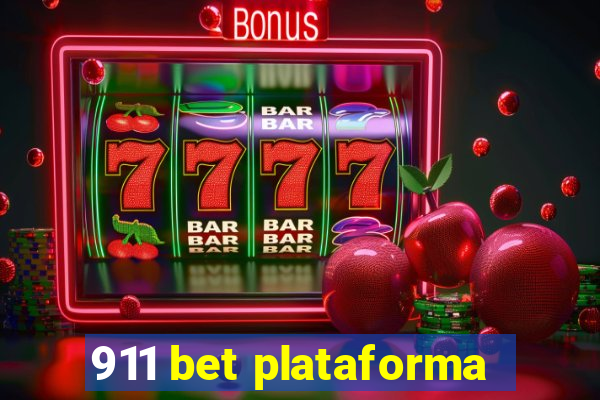 911 bet plataforma