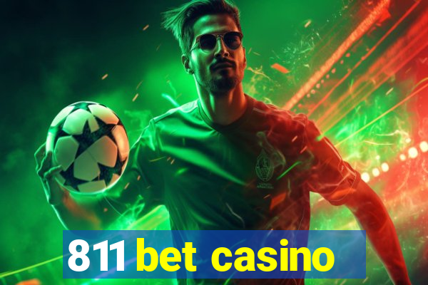 811 bet casino