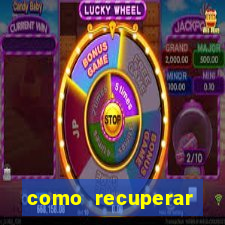 como recuperar conta no 7games