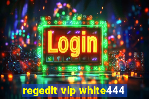 regedit vip white444