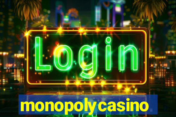monopolycasino