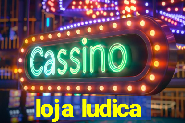loja ludica