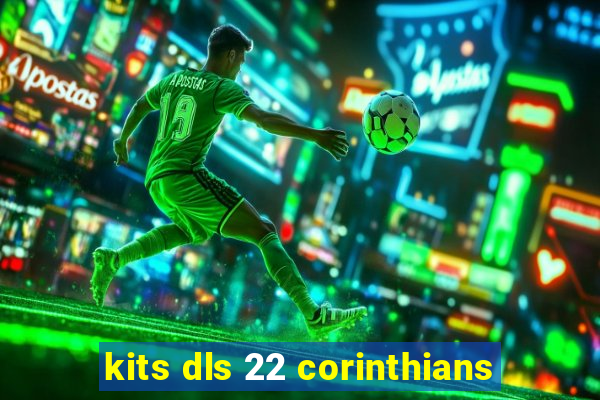 kits dls 22 corinthians