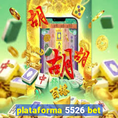 plataforma 5526 bet
