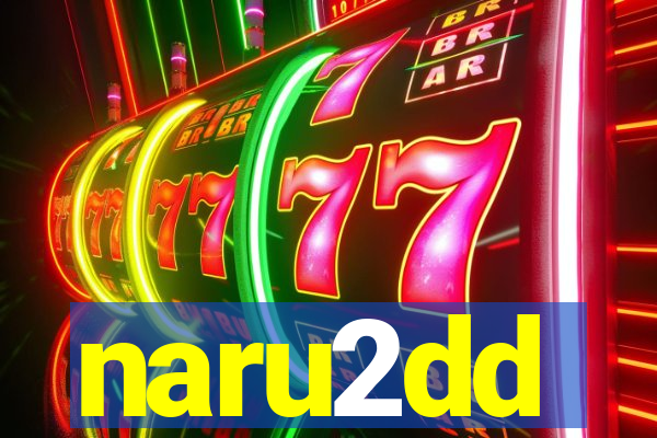 naru2dd