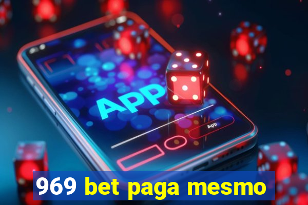 969 bet paga mesmo
