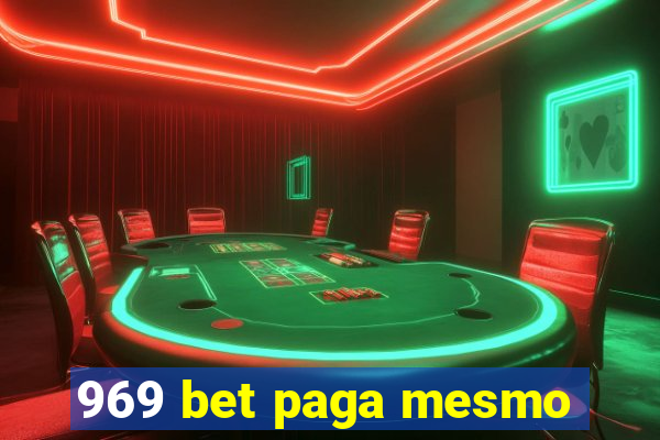 969 bet paga mesmo