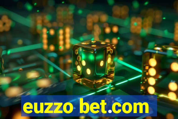 euzzo bet.com