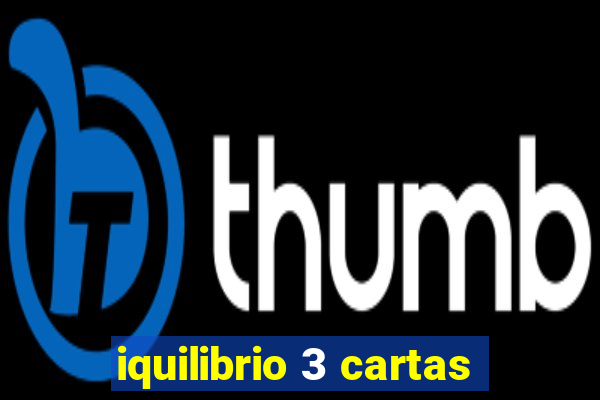 iquilibrio 3 cartas