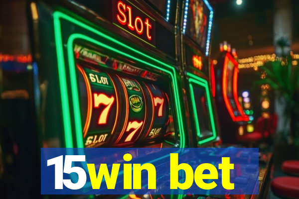 15win bet