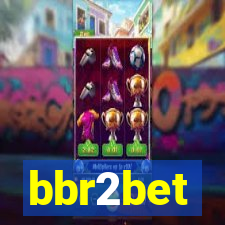 bbr2bet
