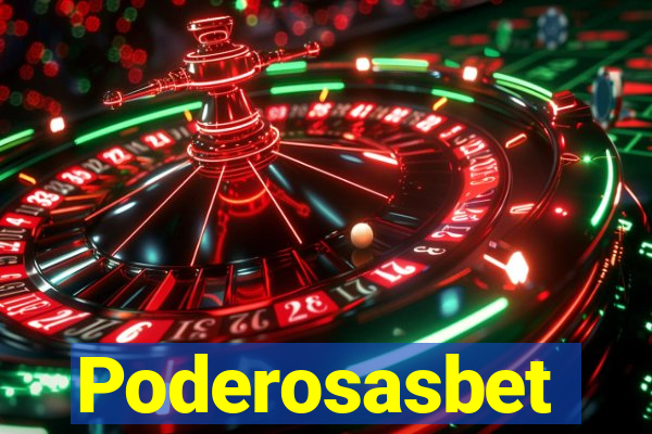 Poderosasbet