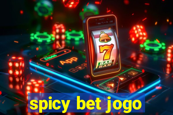 spicy bet jogo