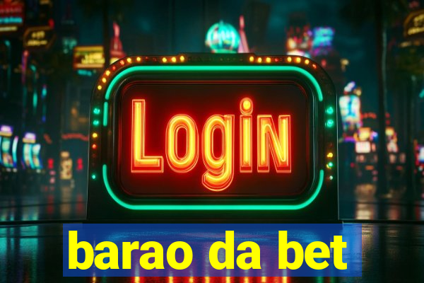 barao da bet