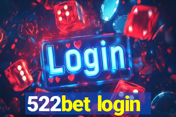 522bet login