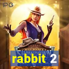 rabbit 2