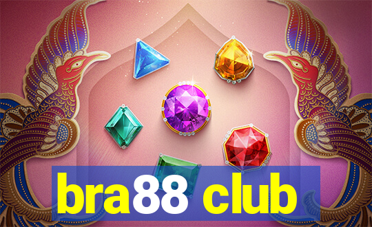 bra88 club