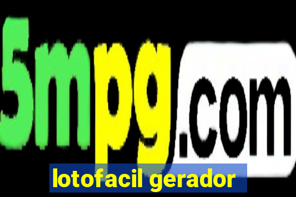 lotofacil gerador