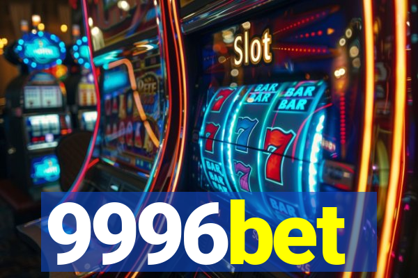 9996bet