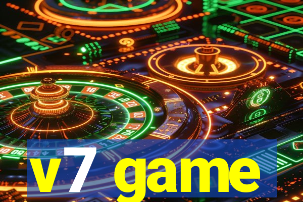 v7 game