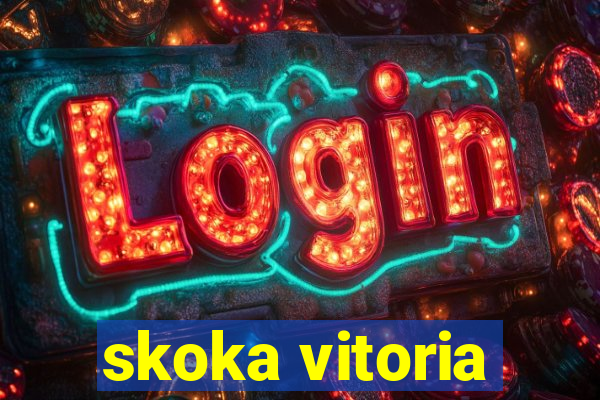 skoka vitoria